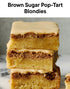 Brown Sugar Pop Tart Blondies